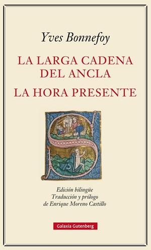 LA LARGA CADENA DEL ANCLA Y LA HORA PRESENTE | 9788416734153 | BONNEFOY, YVES | Llibreria Online de Vilafranca del Penedès | Comprar llibres en català