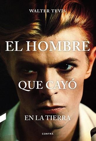 EL HOMBRE QUE CAYÓ EN LA TIERRA | 9788494561214 | TEVIS, WALTER | Llibreria Online de Vilafranca del Penedès | Comprar llibres en català