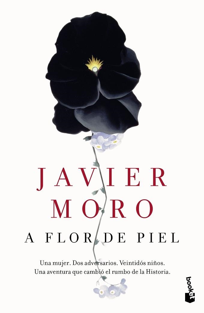 A FLOR DE PIEL | 9788432229350 | MORO, JAVIER  | Llibreria L'Odissea - Libreria Online de Vilafranca del Penedès - Comprar libros