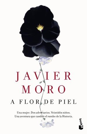 A FLOR DE PIEL | 9788432229350 | MORO, JAVIER  | Llibreria Online de Vilafranca del Penedès | Comprar llibres en català