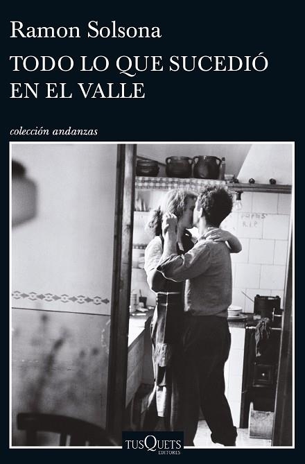 TODO LO QUE SUCEDIÓ EN EL VALLE | 9788490663219 | SOLSONA, RAMON  | Llibreria L'Odissea - Libreria Online de Vilafranca del Penedès - Comprar libros
