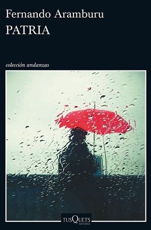 PATRIA | 9788490663196 | ARAMBURU, FERNANDO | Llibreria Online de Vilafranca del Penedès | Comprar llibres en català