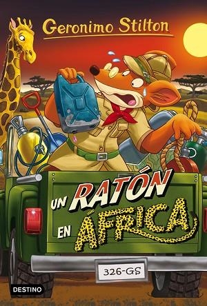 GERONIMO STILTON UN RATÓN EN ÁFRICA 62 | 9788408159391 | STILTON, GERONIMO  | Llibreria L'Odissea - Libreria Online de Vilafranca del Penedès - Comprar libros