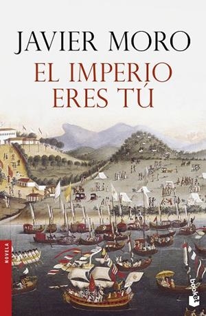 EL IMPERIO ERES TÚ | 9788408158790 | MORO, JAVIER  | Llibreria Online de Vilafranca del Penedès | Comprar llibres en català