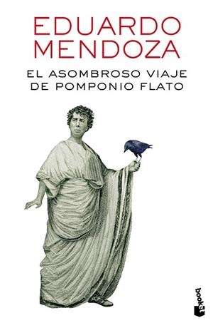 EL ASOMBROSO VIAJE DE POMPONIO FLATO | 9788432229435 | MENDOZA, EDUARDO | Llibreria Online de Vilafranca del Penedès | Comprar llibres en català