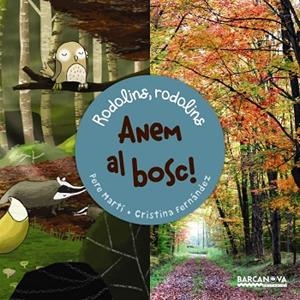 ANEM AL BOSC | 9788448941154 | MARTÍ I BERTRAN, PERE | Llibreria L'Odissea - Libreria Online de Vilafranca del Penedès - Comprar libros
