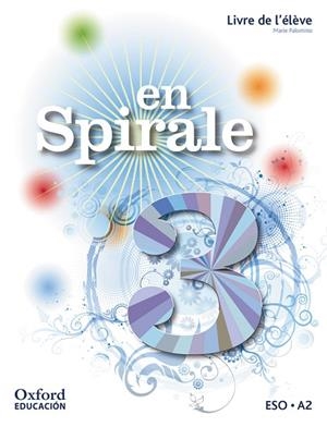 EN SPIRALE 3. LIVRE DE L'¿ÉLÈVE + COMIC | 9780190506476 | Llibreria Online de Vilafranca del Penedès | Comprar llibres en català