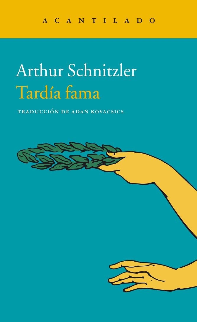TARDÍA FAMA | 9788416748105 | SCHNIZLER, ARTHUR | Llibreria L'Odissea - Libreria Online de Vilafranca del Penedès - Comprar libros