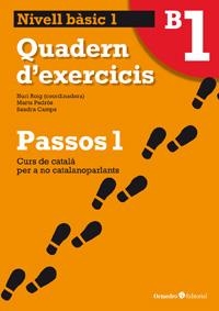 PASSOS 1 BÀSIC. QUADERN D'EXERCICIS B1 | 9788499211992 | AA. VV. | Llibreria L'Odissea - Libreria Online de Vilafranca del Penedès - Comprar libros