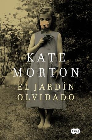 EL JARDÍN OLVIDADO | 9788483658314 | MORTON, KATE | Llibreria L'Odissea - Libreria Online de Vilafranca del Penedès - Comprar libros