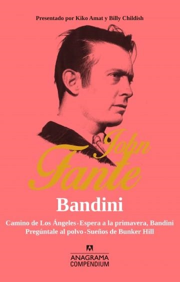 BANDINI | 9788433959522 | FANTE, JOHN  | Llibreria L'Odissea - Libreria Online de Vilafranca del Penedès - Comprar libros