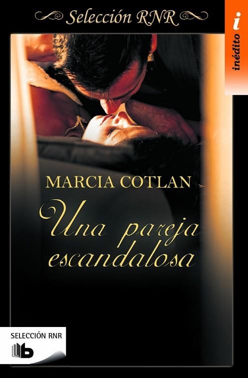 UNA PAREJA ESCANDALOSA | 9788490702840 | COTLAN, MARCIA | Llibreria L'Odissea - Libreria Online de Vilafranca del Penedès - Comprar libros