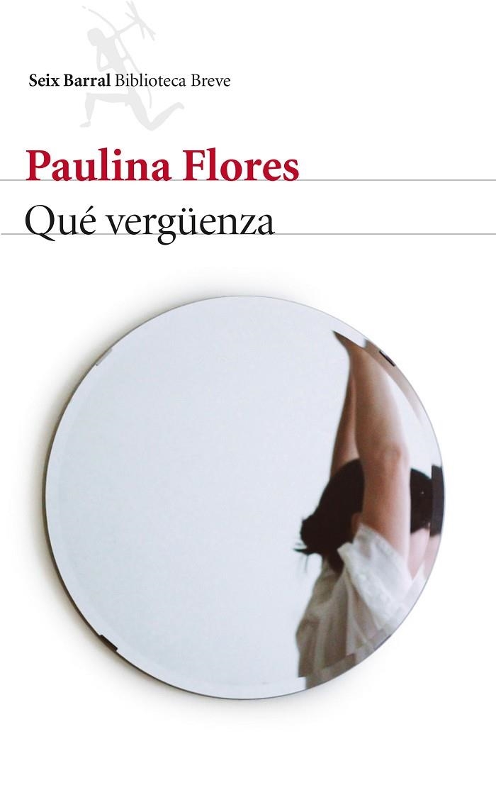 QUÉ VERGÜENZA | 9788432229503 | FLORES, PAULINA | Llibreria Online de Vilafranca del Penedès | Comprar llibres en català