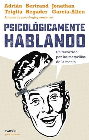 PSICOLÓGICAMENTE HABLANDO | 9788449332425 | AA. VV. | Llibreria Online de Vilafranca del Penedès | Comprar llibres en català