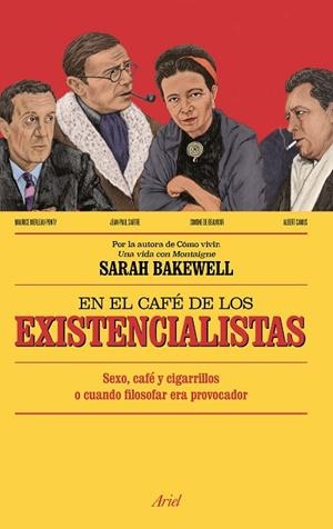 EN EL CAFÉ DE LOS EXISTENCIALISTAS | 9788434423992 | BAKEWELL, SARAH | Llibreria L'Odissea - Libreria Online de Vilafranca del Penedès - Comprar libros