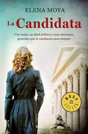 LA CANDIDATA | 9788466335034 | MOYA, ELENA | Llibreria L'Odissea - Libreria Online de Vilafranca del Penedès - Comprar libros