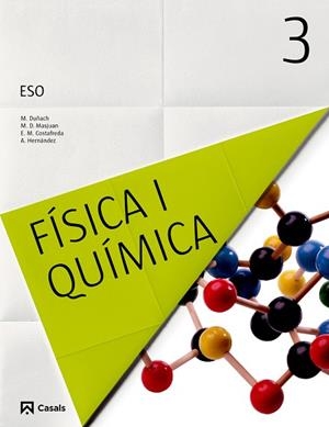 FÍSICA I QUÍMICA 3 ESO (2015) | 9788421854624 | AA. VV. | Llibreria Online de Vilafranca del Penedès | Comprar llibres en català