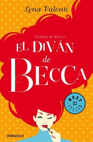 EL DIVÁN DE BECCA (EL DIVÁN DE BECCA 1) | 9788466333689 | VALENTI, LENA | Llibreria L'Odissea - Libreria Online de Vilafranca del Penedès - Comprar libros