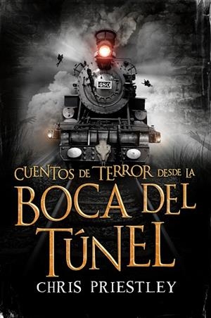 CUENTOS DE TERROR DESDE LA BOCA DEL TUNE | 9788467574142 | PRIESTLEY, CHRIS | Llibreria L'Odissea - Libreria Online de Vilafranca del Penedès - Comprar libros