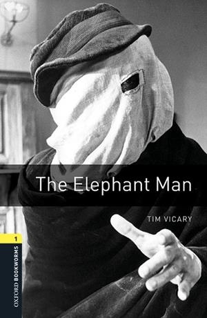 THE ELEPHANT MAN | 9780194620338 | TIM VICARY | Llibreria L'Odissea - Libreria Online de Vilafranca del Penedès - Comprar libros