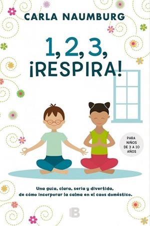 1 2 3 RESPIRA | 9788466659611 | NAUMBURG, CARLA | Llibreria Online de Vilafranca del Penedès | Comprar llibres en català