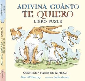 ADIVINA CUÁNTO TE QUIERO LIBRO PUZZLE | 9788416126613 | MCBRATNEY, SAM / JERAM, ANITA | Llibreria L'Odissea - Libreria Online de Vilafranca del Penedès - Comprar libros