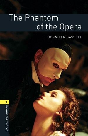 THE PHANTOM OF THE OPERA | 9780194620345 | BASSET, JENNIFER | Llibreria L'Odissea - Libreria Online de Vilafranca del Penedès - Comprar libros