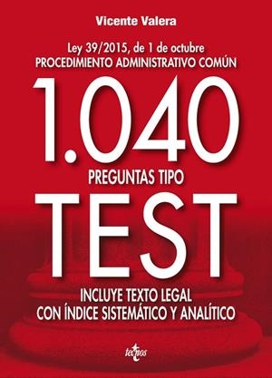1040 PREGUNTAS TIPO TEST | 9788430969500 | VALERA, VICENTE | Llibreria L'Odissea - Libreria Online de Vilafranca del Penedès - Comprar libros