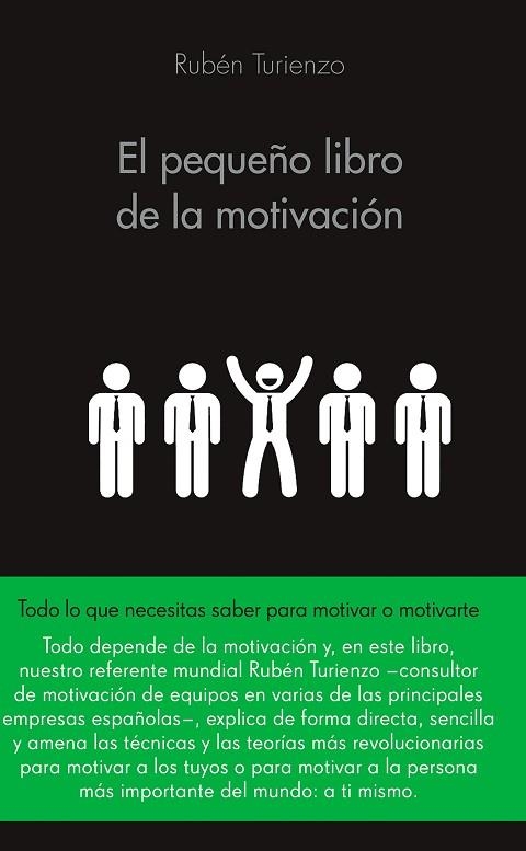 EL PEQUEÑO LIBRO DE LA MOTIVACIÓN | 9788416253586 | TURIENZO, RUBÉN  | Llibreria L'Odissea - Libreria Online de Vilafranca del Penedès - Comprar libros