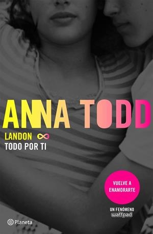 LANDON TODO POR TI | 9788408155324 | TODD, ANNA | Llibreria Online de Vilafranca del Penedès | Comprar llibres en català