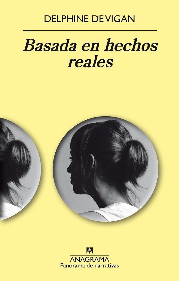 BASADA EN HECHOS REALES | 9788433979612 | DE VIGAN, DELPHINE | Llibreria L'Odissea - Libreria Online de Vilafranca del Penedès - Comprar libros