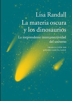 LA MATERIA OSCURA Y LOS DINOSAURIOS | 9788416748112 | RANDALL, LISA | Llibreria L'Odissea - Libreria Online de Vilafranca del Penedès - Comprar libros