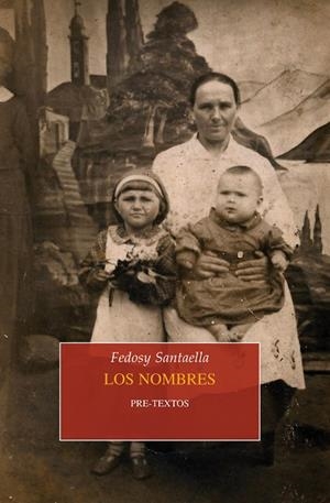 LOS NOMBRES | 9788494578878 | SANTAELLA, FEDOSY | Llibreria L'Odissea - Libreria Online de Vilafranca del Penedès - Comprar libros