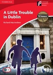 A LITTLE TROUBLE IN DUBLIN LEVEL 1 BEGINNER/ELEMENTARY | 9788483236956 | MACANDREW, RICHARD | Llibreria L'Odissea - Libreria Online de Vilafranca del Penedès - Comprar libros