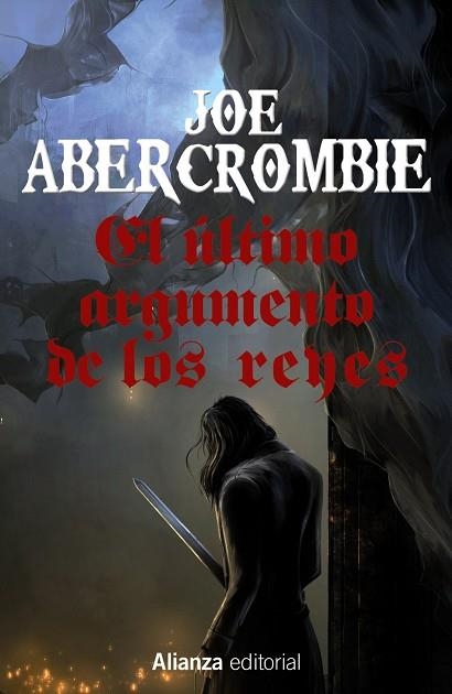 EL ÚLTIMO ARGUMENTO DE LOS REYES 3 | 9788491044376 | ABERCROMBIE, JOE | Llibreria L'Odissea - Libreria Online de Vilafranca del Penedès - Comprar libros