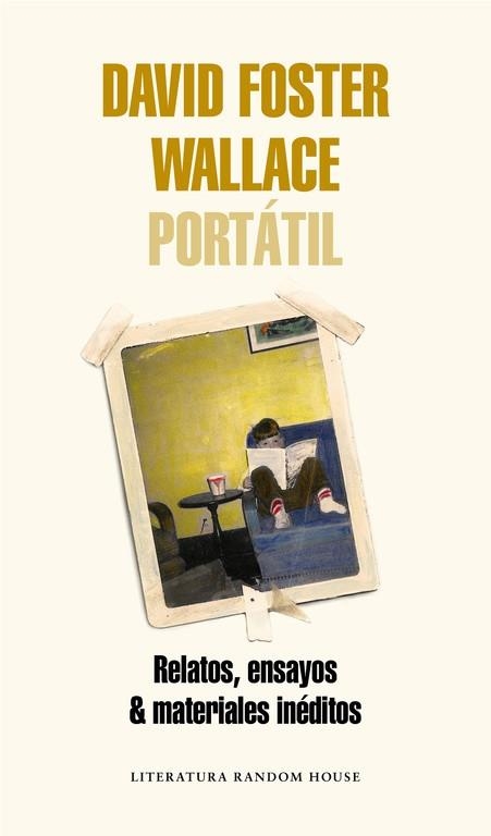 PORTÁTIL | 9788439731832 | WALLACE, DAVID FOSTER | Llibreria L'Odissea - Libreria Online de Vilafranca del Penedès - Comprar libros