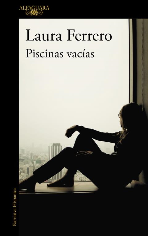 PISCINAS VACÍAS | 9788420423876 | FERRERO, LAURA | Llibreria L'Odissea - Libreria Online de Vilafranca del Penedès - Comprar libros