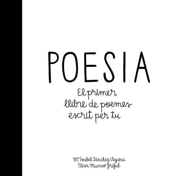 POESIA | 9788424658908 | SÁNCHEZ VEGARA, MARÍA ISABEL | Llibreria Online de Vilafranca del Penedès | Comprar llibres en català
