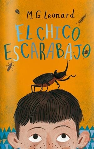 EL CHICO ESCARABAJO | 9788494551710 | LEONARD, M.G. | Llibreria Online de Vilafranca del Penedès | Comprar llibres en català