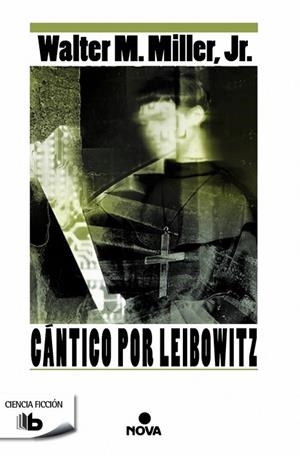 CÁNTICO POR LEIBOWITZ | 9788490702246 | MILLER, JR / WALTER, M | Llibreria Online de Vilafranca del Penedès | Comprar llibres en català