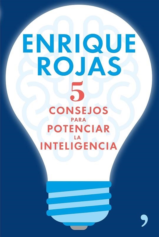 5 CONSEJOS PARA POTENCIAR LA INTELIGENCIA | 9788499985633 | ROJAS, ENRIQUE  | Llibreria L'Odissea - Libreria Online de Vilafranca del Penedès - Comprar libros