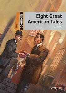 EIGTH GREAT AMERICAN TALES | 9780194639545 | HENRY, O | Llibreria L'Odissea - Libreria Online de Vilafranca del Penedès - Comprar libros