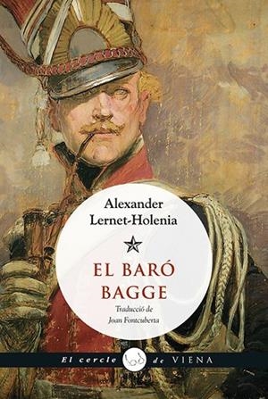 EL BARÓ BAGGE | 9788483309049 | LERNET-HOLENIA, ALEXANDER | Llibreria L'Odissea - Libreria Online de Vilafranca del Penedès - Comprar libros