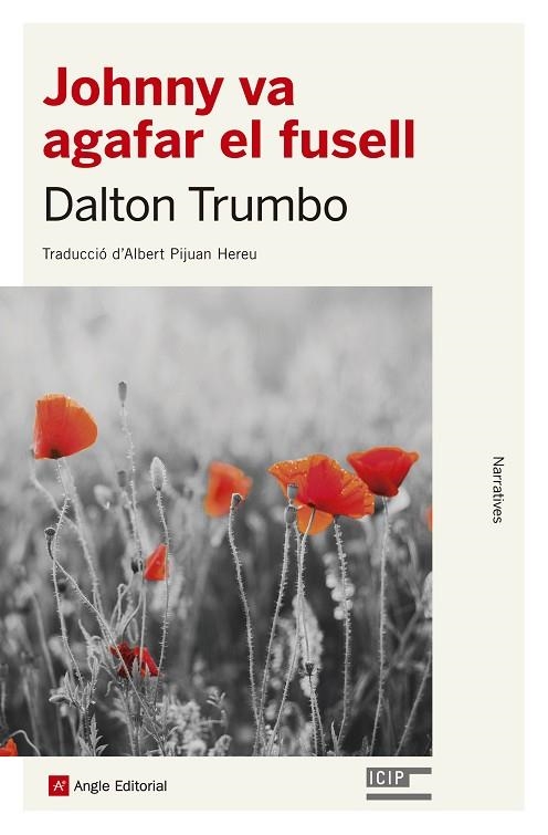 JOHNNY VA AGAFAR EL FUSELL | 9788415307433 | TRUMBO, DALTON | Llibreria L'Odissea - Libreria Online de Vilafranca del Penedès - Comprar libros