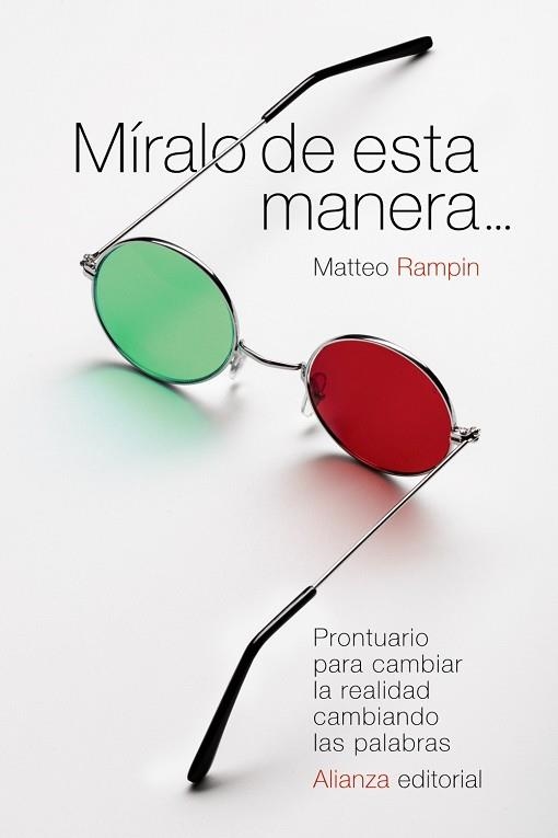 MÍRALO DE ESTA MANERA... | 9788491044529 | RAMPIN, MATTEO | Llibreria L'Odissea - Libreria Online de Vilafranca del Penedès - Comprar libros