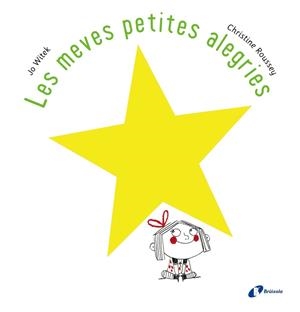 LES MEVES PETITES ALEGRIES | 9788499067100 | WITEK, JO | Llibreria Online de Vilafranca del Penedès | Comprar llibres en català
