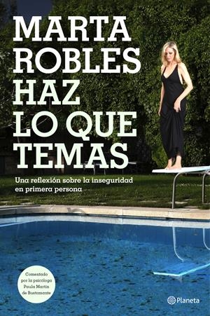 HAZ LO QUE TEMAS | 9788408159797 | ROBLES, MARTA | Llibreria L'Odissea - Libreria Online de Vilafranca del Penedès - Comprar libros
