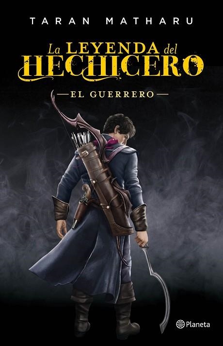 LA LEYENDA DEL HECHICERO EL GUERRERO | 9788408161790 | MATHARU, TARAN | Llibreria Online de Vilafranca del Penedès | Comprar llibres en català