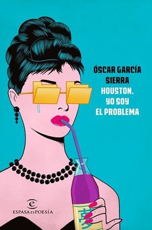 HOUSTON YO SOY EL PROBLEMA | 9788467048377 | GARCÍA SIERRA, ÓSCAR  | Llibreria L'Odissea - Libreria Online de Vilafranca del Penedès - Comprar libros