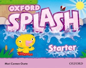 SPLASH STARTER: CLASS BOOK AND SONGS CD PACK | 9780194025140 | MARI CARMEN OCETE | Llibreria L'Odissea - Libreria Online de Vilafranca del Penedès - Comprar libros